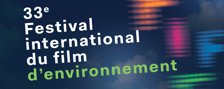 33e Festival International du film d’environnement