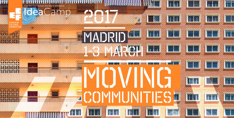 Idea Camp 2017 : Moving Communities