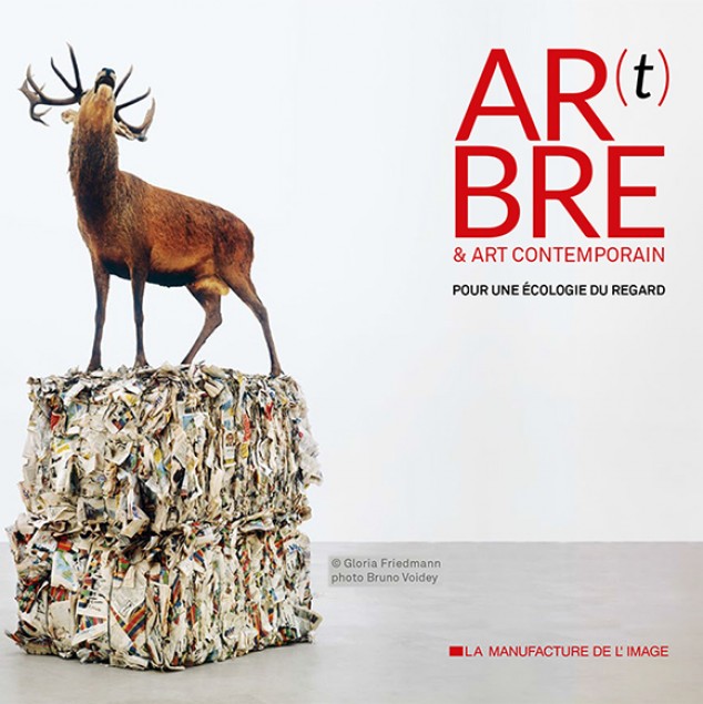 Ar(t)bre et art contemporain – pour une écologie du regard