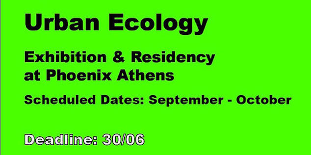Appel à résidence « Ecologie urbaine », au centre Phoenix Athens
