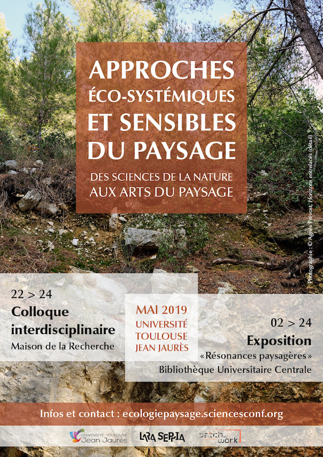 Approches éco-systémiques et sensibles du paysage – Colloque à l’Université Toulouse 2