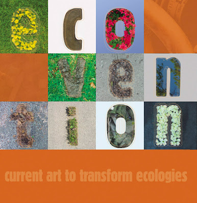 Ecovention: Current Art to Transform Ecologies